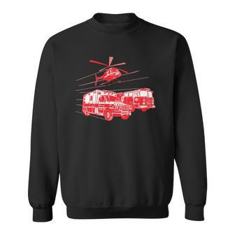 Ems Fire Rescue Truck Helicopter Cute Unique Gift Sweatshirt | Mazezy