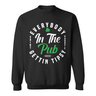 Everybody In The Pub Gettin Tipsy Sweatshirt | Favorety