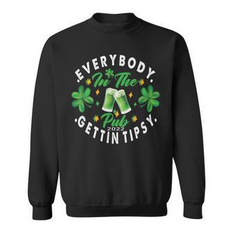 Everybody In The Pub Gettin Tipsy Sweatshirt | Favorety CA