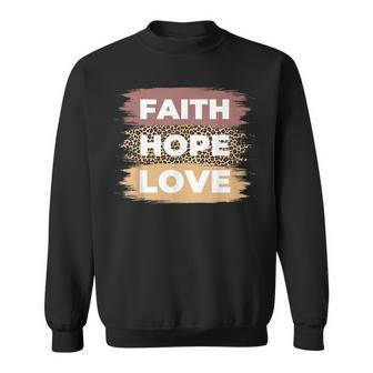 Faith Hope Love Christian Leopard Faith Women Sweatshirt - Thegiftio UK