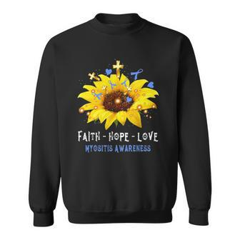 Faith Hope Love Sunflower Myositis Awareness Sweatshirt | Mazezy