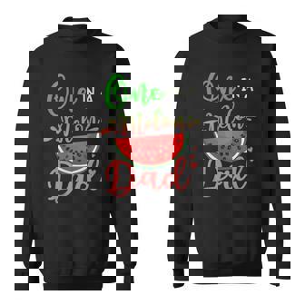 Family One In A Melon Dad Birthday Party Matching Family Tee Sweatshirt | Mazezy