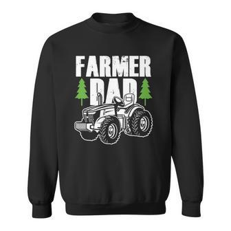 Farmer Dad Father Daddy Farm Farming Farmers Tractor Gift Sweatshirt | Mazezy