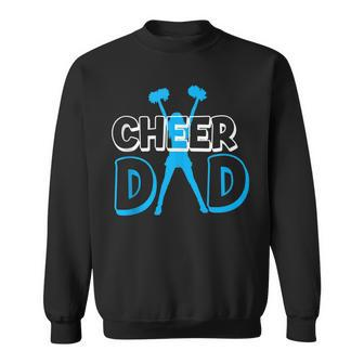 Father Cheerleading Gift From Cheerleader Daughter Cheer Dad V3 Sweatshirt - Seseable
