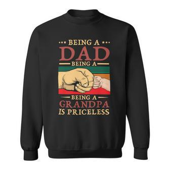 Father Grandpa Being A Dad Is An Honor Being A Grandpa Is Priceless114 Family Dad Sweatshirt - Monsterry CA