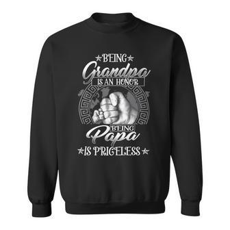 Father Grandpa Being Grandpa Is An Honor Being Papa Is Priceless203 Family Dad Sweatshirt - Monsterry AU
