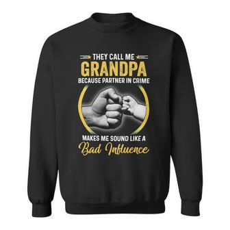 Father Grandpa For Men Funny Fathers Day They Call Me Grandpa 5 Family Dad Sweatshirt - Monsterry