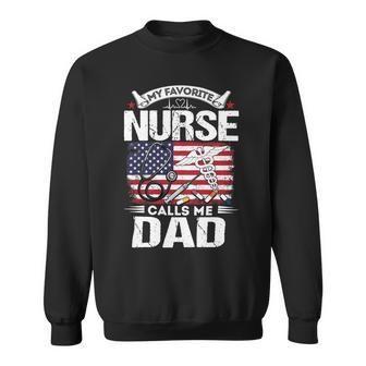 Father Grandpa My Favorite Nurse Calls Me Dad S Day 520 Family Dad Sweatshirt - Monsterry