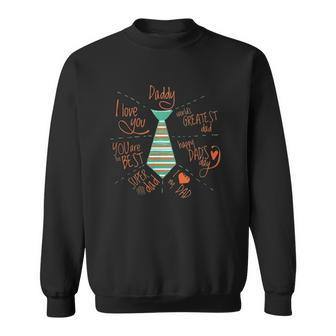 Fathers Day Daddy Dad Gifts Ideas Sweatshirt | Mazezy