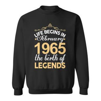 February 1965 Birthday Life Begins In February 1965 V2 Sweatshirt - Seseable
