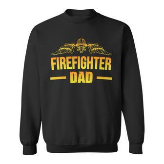 Firefighter Dad Fathers Day Gift Idea For Fireman Dad Sweatshirt - Monsterry UK