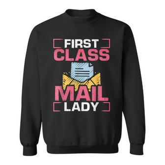 First Class Mail Lady Delivery Service Post Office Sweatshirt - Seseable