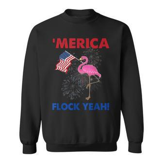 Flamingo Merica Flock Yeah American Flag 4Th July Patriotic Sweatshirt - Seseable