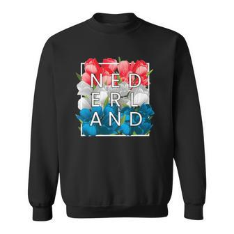 Flowers Of Nederland Word Art - The Netherlands Dutch Pride Sweatshirt | Mazezy