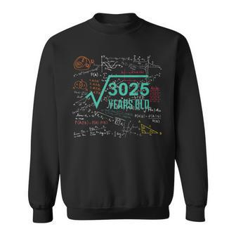 Formulas Root 3025 55Th Fifty Five Birthday Sweatshirt - Seseable
