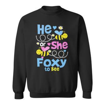 Foxy Grandma Gift He Or She Foxy To Bee Sweatshirt - Seseable