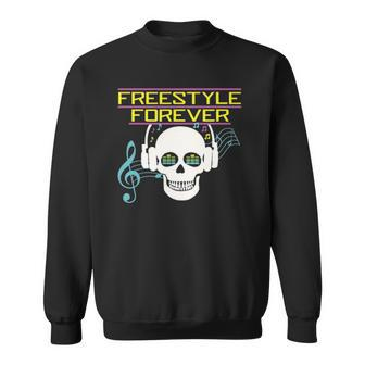 Freestyle Forever Skull With Headphone Jamming 80S Music Sweatshirt - Thegiftio UK