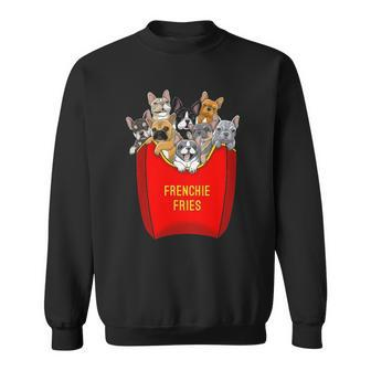 Frenchie Fries French Bulldog Lover Dog Mom Bulldog Owner Sweatshirt | Mazezy