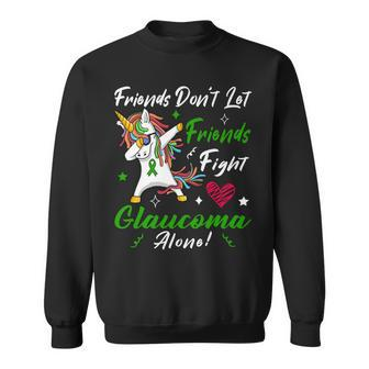 Friends Dont Let Friends Fight Glaucoma Alone Unicorn Green Ribbon Glaucoma Glaucoma Awareness Sweatshirt - Monsterry CA