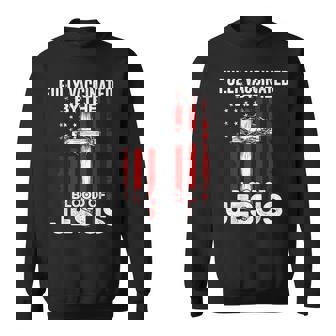 Fully Vaccinated By The Blood Of Jesus Christian Usa Flag V2 Sweatshirt - Thegiftio