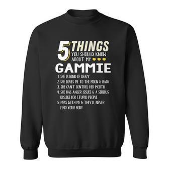 Funny 5 Things Grandma Gammie Gift Idea Sweatshirt | Mazezy