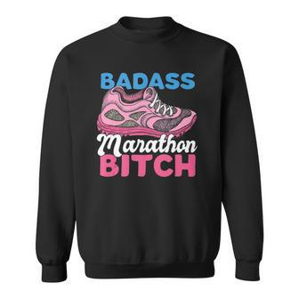 Funny Badass Marathon Bitch Long Distances Runner Sweatshirt - Thegiftio UK