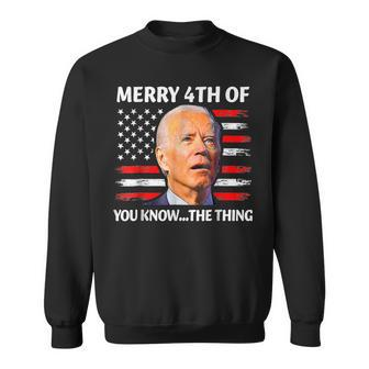 Funny Biden Confused Merry Happy 4Th Of You Know The Thing Sweatshirt | Mazezy