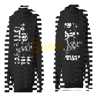 Funny Dancing Saying Dancer Dancing Lover Dance Sweatshirt | Mazezy