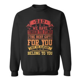 Funny Fathers Day Dad From Daughter Son Wife Kids For Daddy Sweatshirt - Seseable