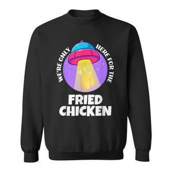 Funny Fried Chicken Lover Costume Ufo Alien Meme Food Lover Sweatshirt - Thegiftio UK
