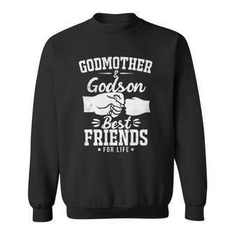 Funny Godmother And Godson Best Friends Godmother And Godson Sweatshirt - Thegiftio