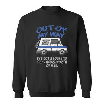 Funny Postal Worker Joke For Delivery Driver Delivery Truck Sweatshirt - Thegiftio UK