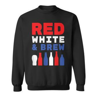 Funny Red White And Brew Independence Day 4Th Of July Sweatshirt - Seseable