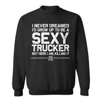 Funny Truck Driver Design For Trucker Women Trucking Lover Sweatshirt | Mazezy
