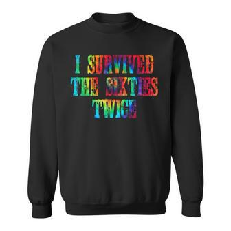Funny Vintage I Survived The Sixties Twice Birthday V8 Sweatshirt - Seseable
