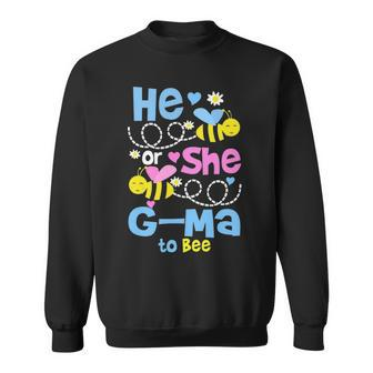 G Ma Grandma Gift He Or She G Ma To Bee Sweatshirt - Seseable