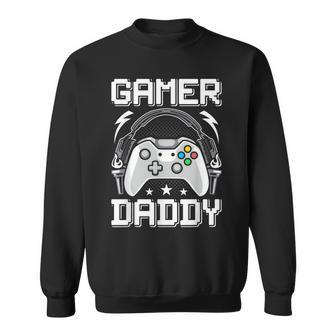 Gamer Daddy Video Gamer Gaming Sweatshirt - Seseable