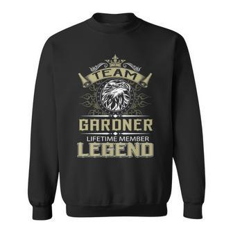 Gardner Name Gift Team Gardner Lifetime Member Legend Sweatshirt - Seseable