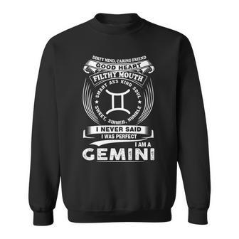 Gemini Zodiac I Am A Gemini I Never Said I Was Perfect Sweatshirt - Seseable