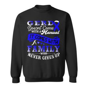 Gerd Doesnt Come With A Manual It Comes With A Family Who Never Gives Up Periwinkle Blue Ribbon Gastroesophageal Reflux Disease Gerd Awareness Sweatshirt | Favorety