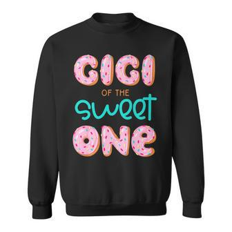 Gigi Of The Sweet One First Birthday Matching Family Donut Sweatshirt - Seseable
