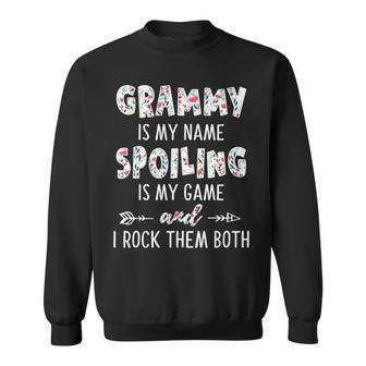 Grammy Grandma Gift Grammy Is My Name Spoiling Is My Game Sweatshirt - Seseable