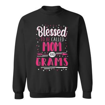 Grams Grandma Gift Blessed To Be Called Mom And Grams Sweatshirt - Seseable
