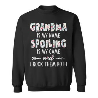 Grandma Gift Grandma Is My Name Spoiling Is My Game Sweatshirt - Seseable