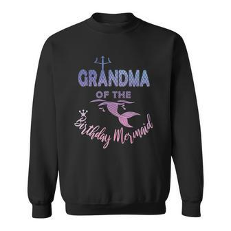 Grandma Of The Birthday Mermaid Family Matching Granny Sweatshirt | Mazezy AU