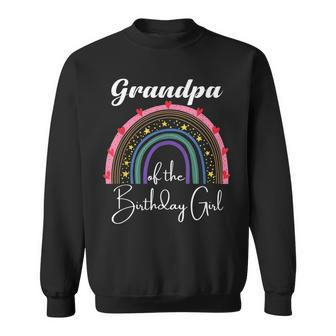 Grandpa Of The Birthday Girl Rainbow Boho Birthday Party Sweatshirt - Seseable