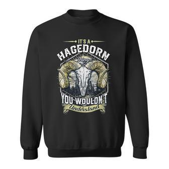 Hagedorn Name Shirt Hagedorn Family Name V4 Sweatshirt - Monsterry AU