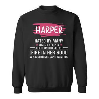 Harper Name Gift Harper Hated By Many Loved By Plenty Heart On Her Sleeve Sweatshirt - Seseable