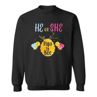 He Or She Papa To Be Gender Reveal For Fathers Day Sweatshirt | Mazezy