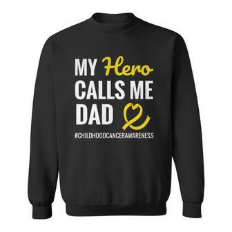 Hero Calls Me Dad Dipg Childhood Cancer Warrior Sweatshirt | Mazezy